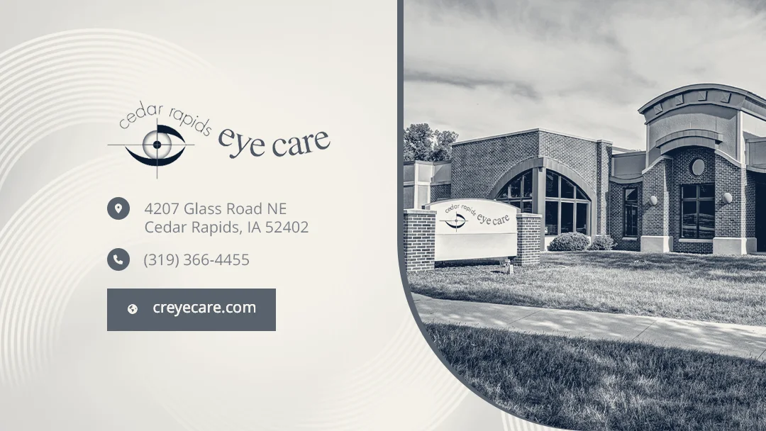 Cedar Rapids Eye Care — Cedar Rapids, Iowa