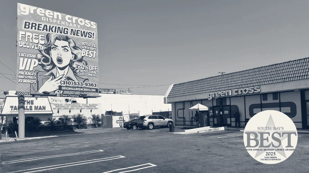 Original Green Cross Cannabis Dispensary — Torrance, California