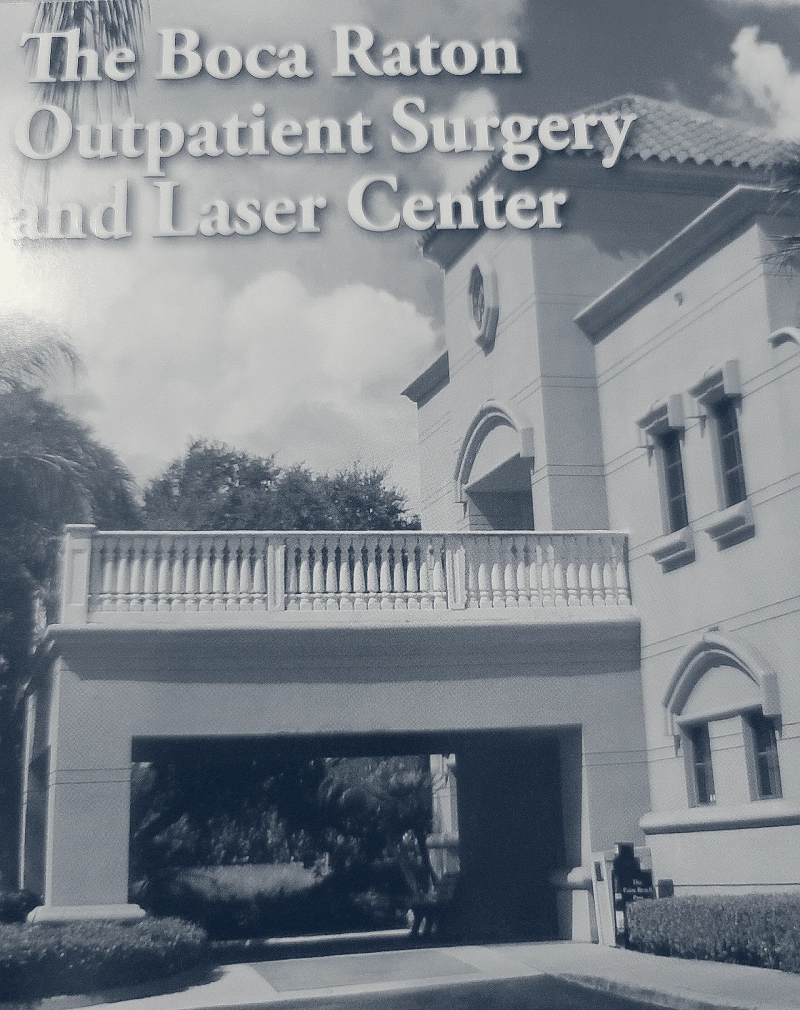 Boca Raton Outpatient Surgery & Laser Center — Boca Raton, Florida