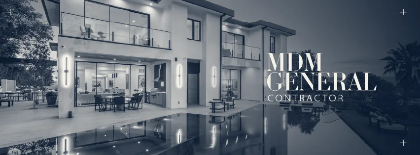 MDM General Contractor — Los Angeles, California