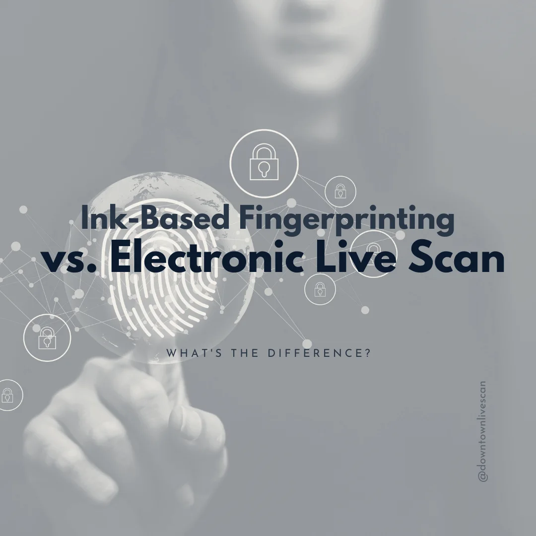 Downtown live scan fingerprinting — Los Angeles, California