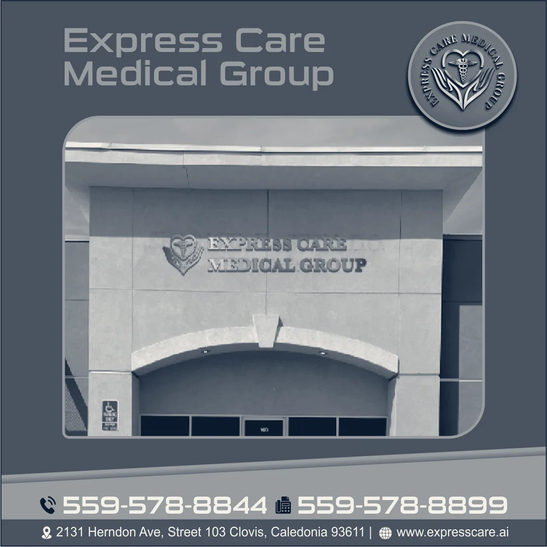 Express Care Medical Group, Clovis, California